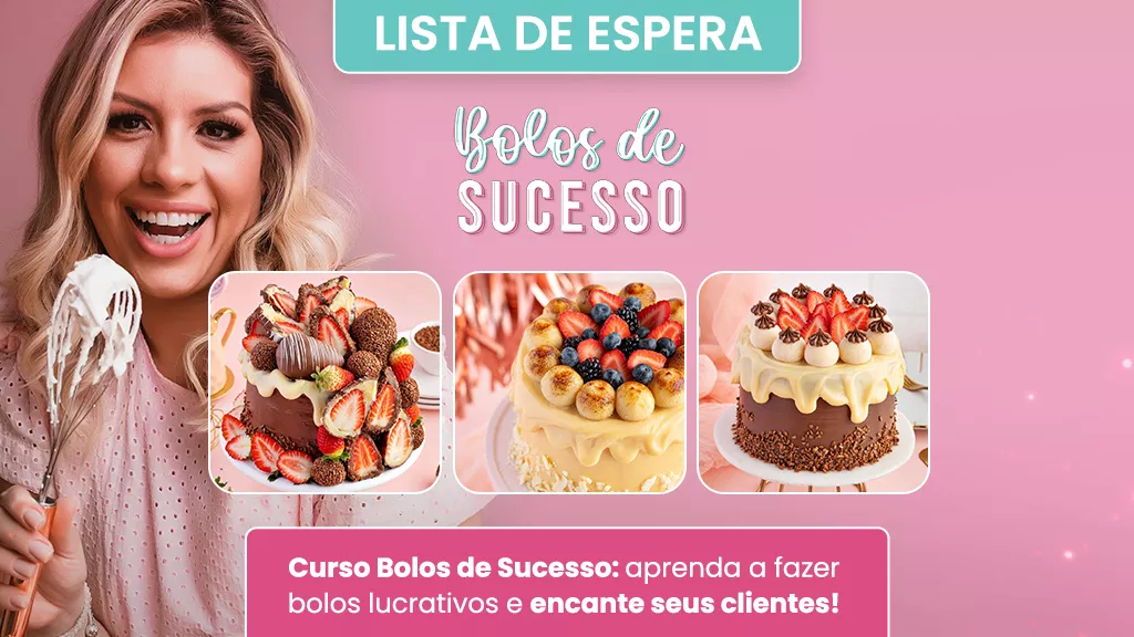 Curso: Bolos de Sucesso